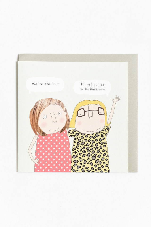 We're Still Hot Card